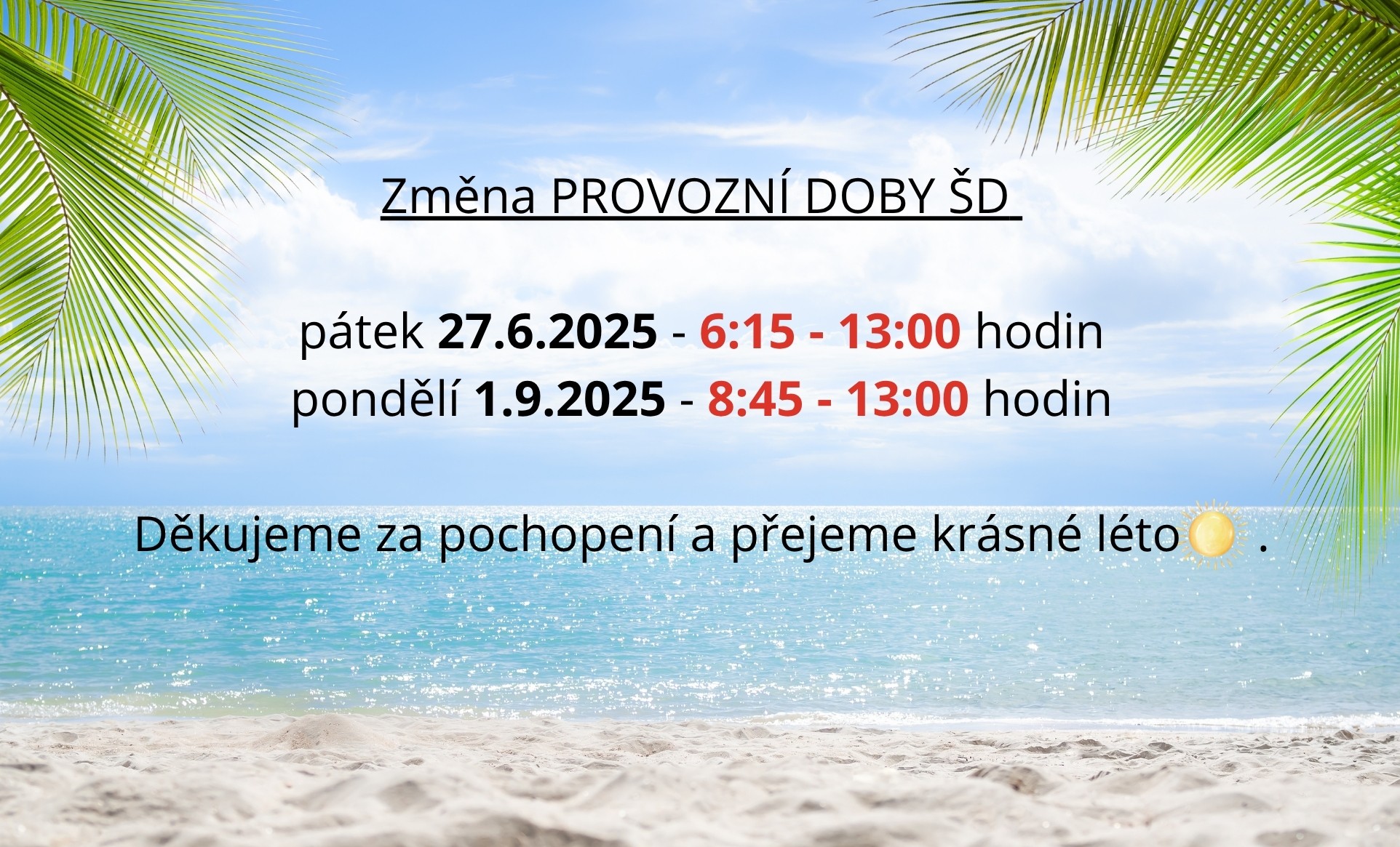 Změna provozní doby